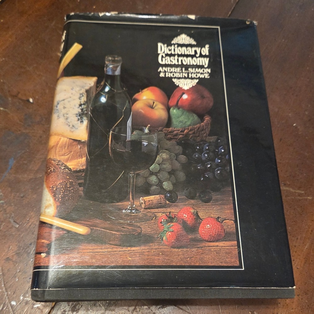 Dictionary of Gastronomy Andre Simon 1970 Hardcover Rainbird Reference Book